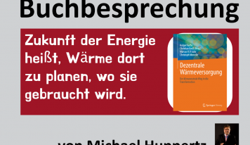 Dezentrale Wärmeversorgung – Der klimaneutrale Weg in die Transformation