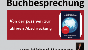 Buchbesprechung – „Von der passiven zur aktiven Abschreckung“